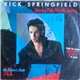 Rick Springfield - Dance This World Away